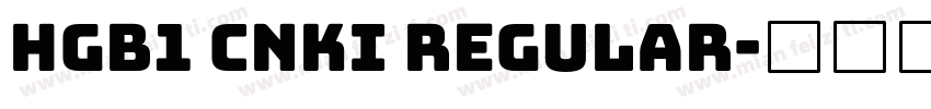 HGB1 CNKI Regular字体转换